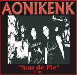 Aonikenk : Aun De Pie Aonikenk : Aun De Pie